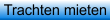 Trachten mieten
